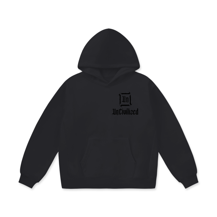 Uncivilized Hoodie